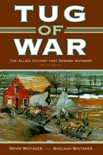 Cover art for Tug of War: The Allied Victory That Opened Antwerp