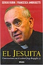 Cover art for Jesuita Conversaciones con el Cardenal Jorge Bergoglio, Sj