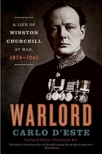 Cover art for Warlord: A Life of Winston Churchill at War, 1874-1945
