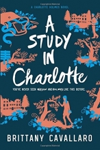 Cover art for A Study in Charlotte (Charlotte Holmes Novel)