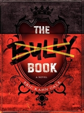 Cover art for The Bully Book: A Novel
