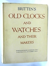 Cover art for Britten's Old Clocks and Watches and Their Makers, 7th Edition