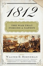 Cover art for 1812: The War That Forged a Nation