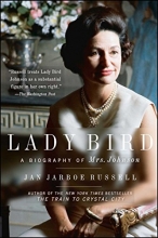 Cover art for Lady Bird: A Biography of Mrs. Johnson