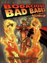 Cover art for How to Draw Those Bodacious Bad Babes of Comics