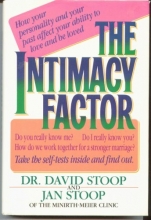 Cover art for The Intimacy Factor: How Your Personality and Your Past Affect Your Ability to Love and be Loved