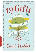 Cover art for 29 Gifts: How a Month of Giving Can Change Your Life