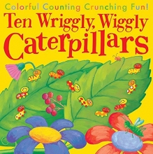Cover art for Ten Wriggly Wiggly Caterpillars