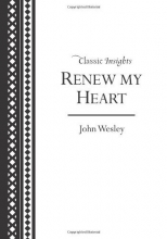 Cover art for Renew My Heart (Classic Insights)