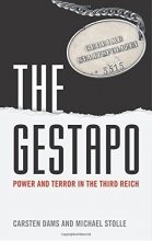 Cover art for The Gestapo: Power and Terror in the Third Reich