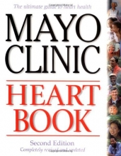 Cover art for Mayo Clinic Heart Book, Revised Edition: The Ultimate Guide to Heart Health
