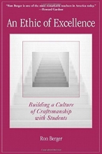 Cover art for An Ethic of Excellence: Building a Culture of Craftsmanship with Students