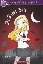 Cover art for At First Bite (Poison Apple #8)
