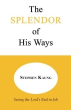 Cover art for The Splendor of His Ways