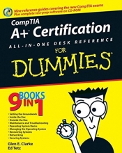 Cover art for CompTIA A+ Certification All-In-One Desk Reference For Dummies (For Dummies (Computers))