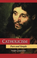 Cover art for Catholicism Pure and Simple