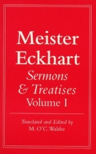 Cover art for Meister Eckhart: Sermons and Treatises, Volume 1 (Meister Eckhart Vol. 1)