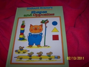 Cover art for Richard Scarry's First Little Learners:  Shapes and Opposites