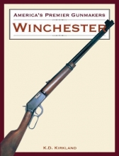 Cover art for America's Premier Gunmakers: Winchester