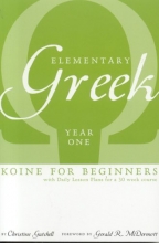Cover art for Elementary Greek Koine for Beginners, Year One Textbook