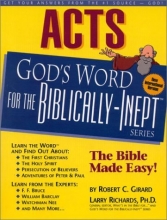 Cover art for Acts: God's Word for the Biblically-Inept TM