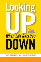 Cover art for Looking Up When Life Gets You Down