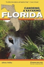 Cover art for Canoeing & Kayaking Florida (Canoe and Kayak Series)