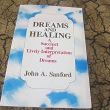 Cover art for Dreams and Healing: A Succinct and Lively Interpretation of Dreams