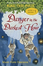 Cover art for Danger in the Darkest Hour (Magic Tree House (R) Super Edition)
