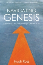 Cover art for Navigating Genesis: A Scientist's Journey through Genesis 1-11