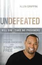 Cover art for Undefeated: Ditch the Poor Choices and Live Free