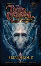 Cover art for Jim Henson's The Dark Crystal Volume 2: Creation Myths