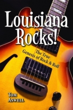 Cover art for Louisiana Rocks!: The True Genesis of Rock and Roll