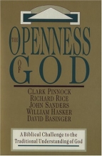 Cover art for The Openness of God: A Biblical Challenge to the Traditional Understanding of God