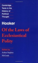 Cover art for Of the Laws of Ecclesiastical Polity (Cambridge Texts in the History of Political Thought)