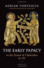 Cover art for The Early Papacy: To the Synod of Chalcedon in 451