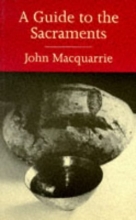 Cover art for A Guide to the Sacraments