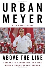 Cover art for Above the Line: Lessons in Leadership and Life from a Championship Season