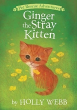 Cover art for Ginger the Stray Kitten (Pet Rescue Adventures)