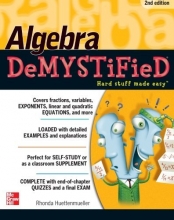 Cover art for Algebra DeMYSTiFieD, Second Edition