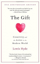 Cover art for The Gift: Creativity and the Artist in the Modern World