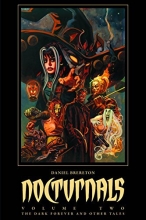 Cover art for Nocturnals Volume 2: The Dark Forever & Other Tales (Nocturnals 2)