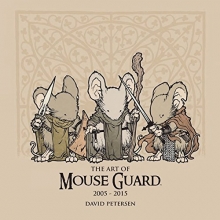 Cover art for The Art of Mouse Guard 2005-2015