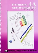 Cover art for Primary Mathematics Home Instructor's Guide, Level 4A, Standards Edition