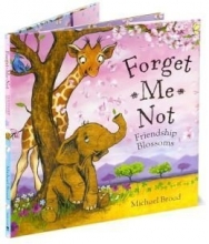 Cover art for Forget Me Not Friendship Blossoms - Michael Broad