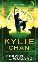 Cover art for Heaven to Wudang: Journey to Wudang: Book Three (Journey to Wudang Trilogy)