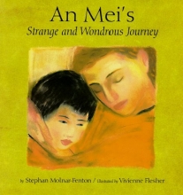 Cover art for An Mei's Strange and Wondrous Journey