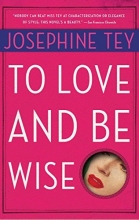 Cover art for To Love and Be Wise