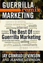 Cover art for The Best of Guerrilla Marketing: Guerrilla Marketing Remix