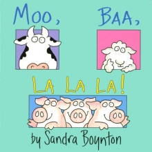 Cover art for Moo, Baa, La La La!: Lap Edition